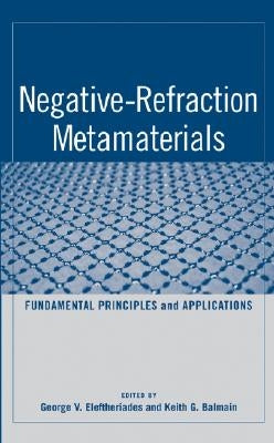 Negative-Refraction Metamaterials by Eleftheriades, G. V.