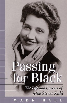 Passing for Black-Pa by Hall, Wade
