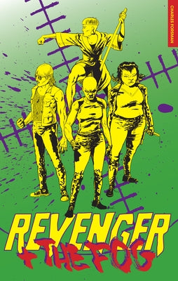 Revenger and the Fog: Revenger and the Fog by Forsman, Charles