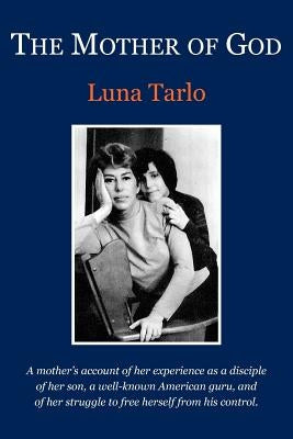The Mother of God by Tarlo, Luna