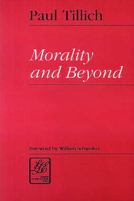 Morality & Beyond by Tillich