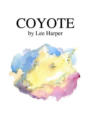 Coyote by Harper, Lee