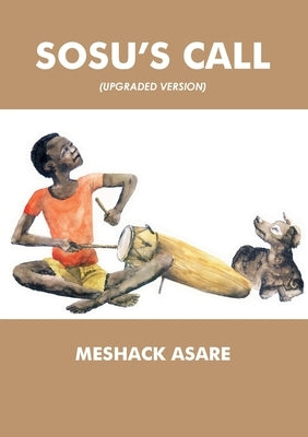 Sosu's Call by Asare, Meshack