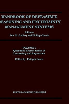 Quantified Representation of Uncertainty and Imprecision by Gabbay, Dov M.