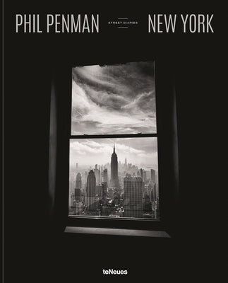 New York Street Diaries by Penman, Phil