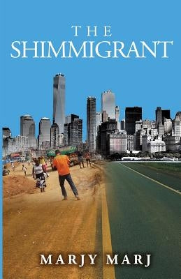 The Shimmigrant by Marj, Marjy