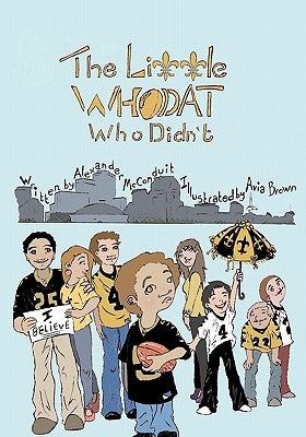 The Little Who Dat, who didn't by McConduit, Alexander Brian