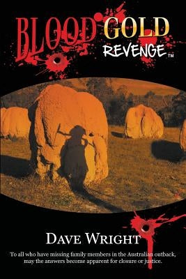 Blood Gold Revenge by Wright, Dave