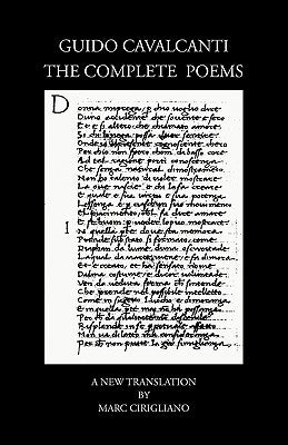 Guido Cavalcanti, the Complete Poems by Cavalcanti, Guido