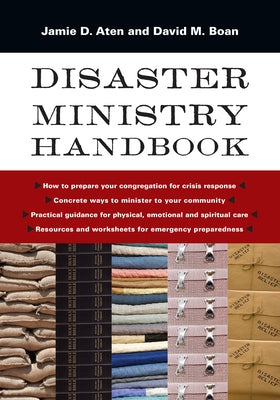 Disaster Ministry Handbook by Aten, Jamie D.