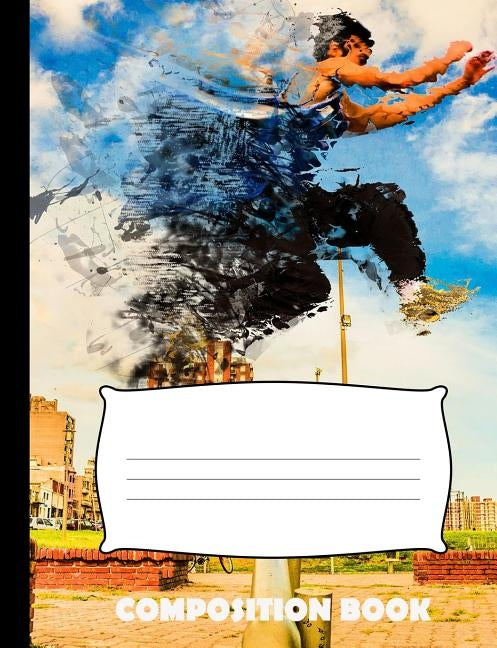 Composition Book: Parkour Composition Notebook Wide Ruled by Publishing, Pinnacle Novelty