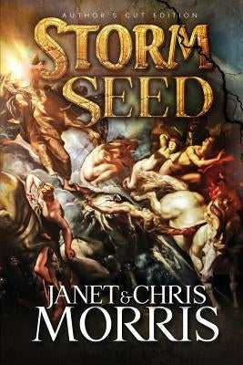 Storm Seed by Morris, Chris