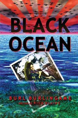 Black Ocean by Burlingame, Burl