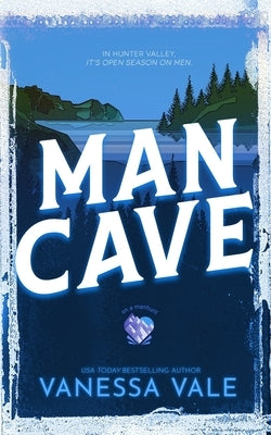 Man Cave by Vale, Vanessa