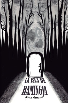 La isla de Hamingja by Plaza García, Teresa