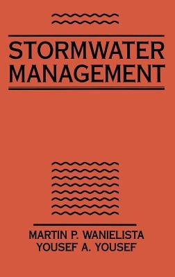Stormwater Management by Wanielista, Martin P.