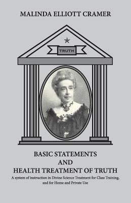 BASIC STATEMENTS and Health Treatment of Truth. by Terranova, Michael