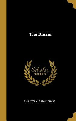 The Dream by Zola, Émile