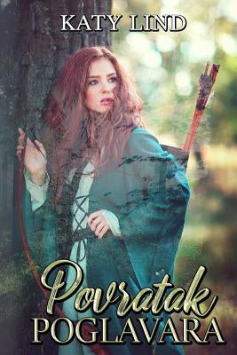 Povratak Poglavara by Lind, Katy