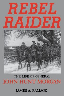 Rebel Raider-Pa by Ramage, James A.