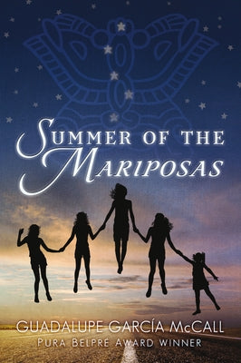 Summer of the Mariposas by McCall, Guadalupe García