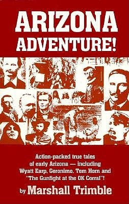 Arizona Adventures by Trimble, Marshall