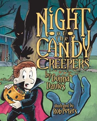 Night of the Candy Creepers by Peters, Rob