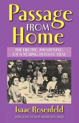 Passage From Home by Rosenfeld, Isaac