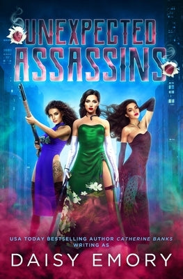 Unexpected Assassins by Emory, Daisy