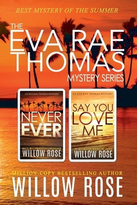 The Eva Rae Thomas Mystery Series: Book 3-4 by Rose, Willow