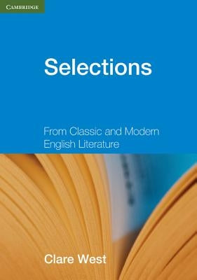 Selections Teacher's Book by West, Clare