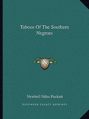Taboos of the Southern Negroes by Puckett, Newbell Niles