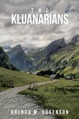 The Kluanarians by Hokenson, Brenda M.