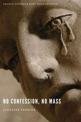No Confession, No Mass by Perrine