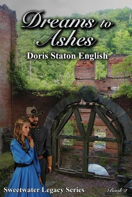 Dreams to Ashes by English, Doris Staton
