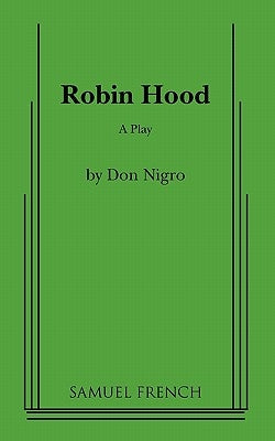 Robin Hood by Nigro, Don