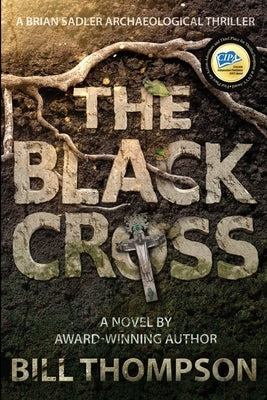 The Black Cross by Thompson, Bill