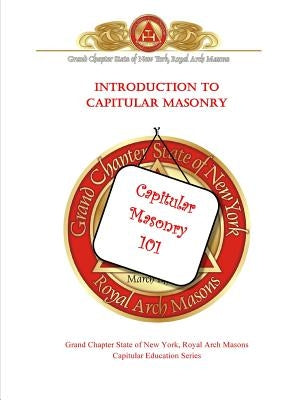 Introduction to Capitular Masonry by Vaughan, Piers