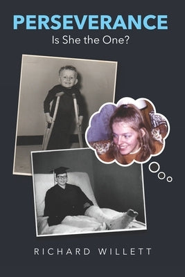 Perseverance: Is She the One? by Willett, Richard