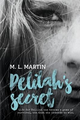Delilah's Secret by Martin, M. L.