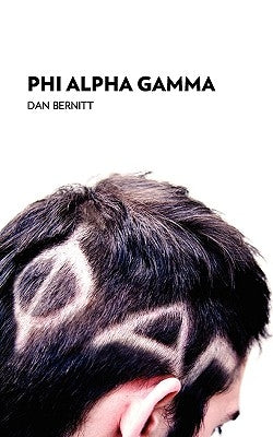Phi Alpha Gamma by Bernitt, Dan