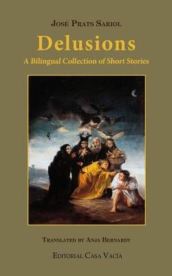 Delusions by Sariol, José Prats