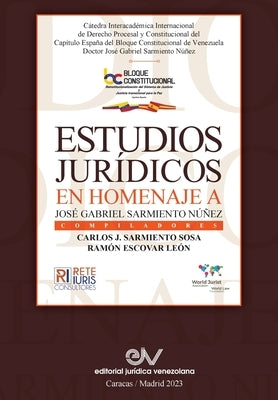 Estudios En Homenaje a José Gabriel Sarmiento Núñez by Sarmiento Sosa, Carlos J.