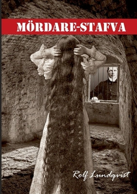 Mördare-Stafva by Lundqvist, Rolf