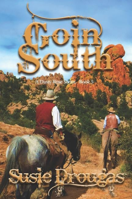 Goin' South by Drougas, Susie