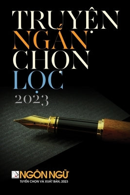Truyện Ngắn Chọn Lọc (soft cover) by Luan, Hoan