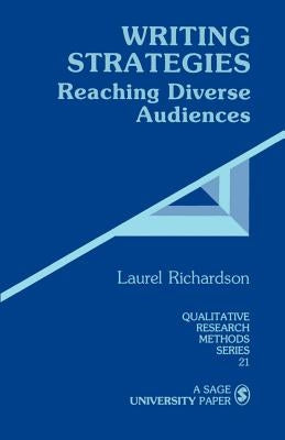 Writing Strategies: Reaching Diverse Audiences by Richardson, Laurel