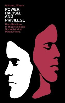 Power, Racism and Privledge by Wilson, Janet