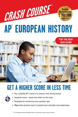 Ap(r) European History Crash Course, Book + Online: Get a Higher Score in Less Time by Krieger, Larry