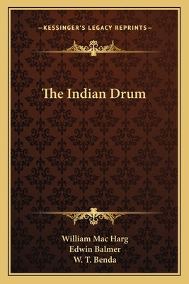 The Indian Drum by Mac Harg, William